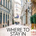 Best Areas to Stay in Vienna for Tourists